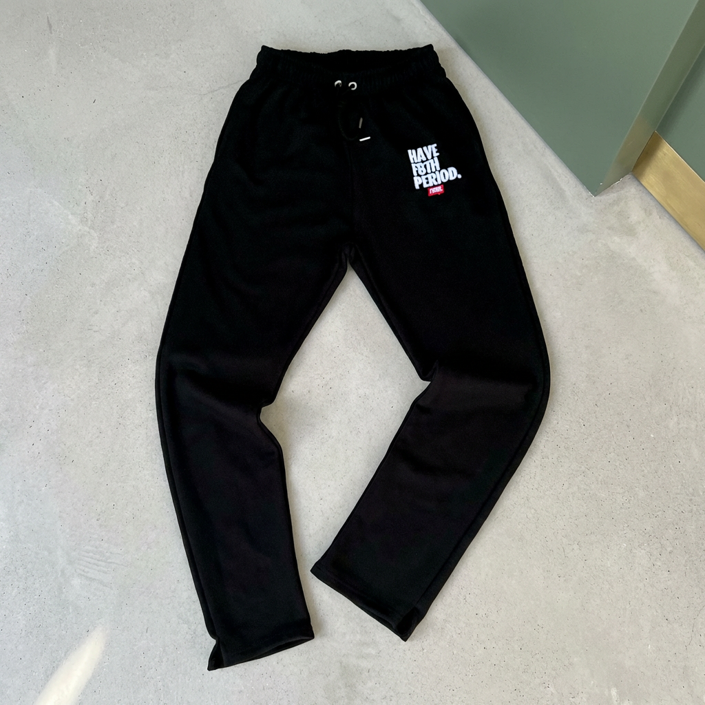 Have F8TH Period. Joggers