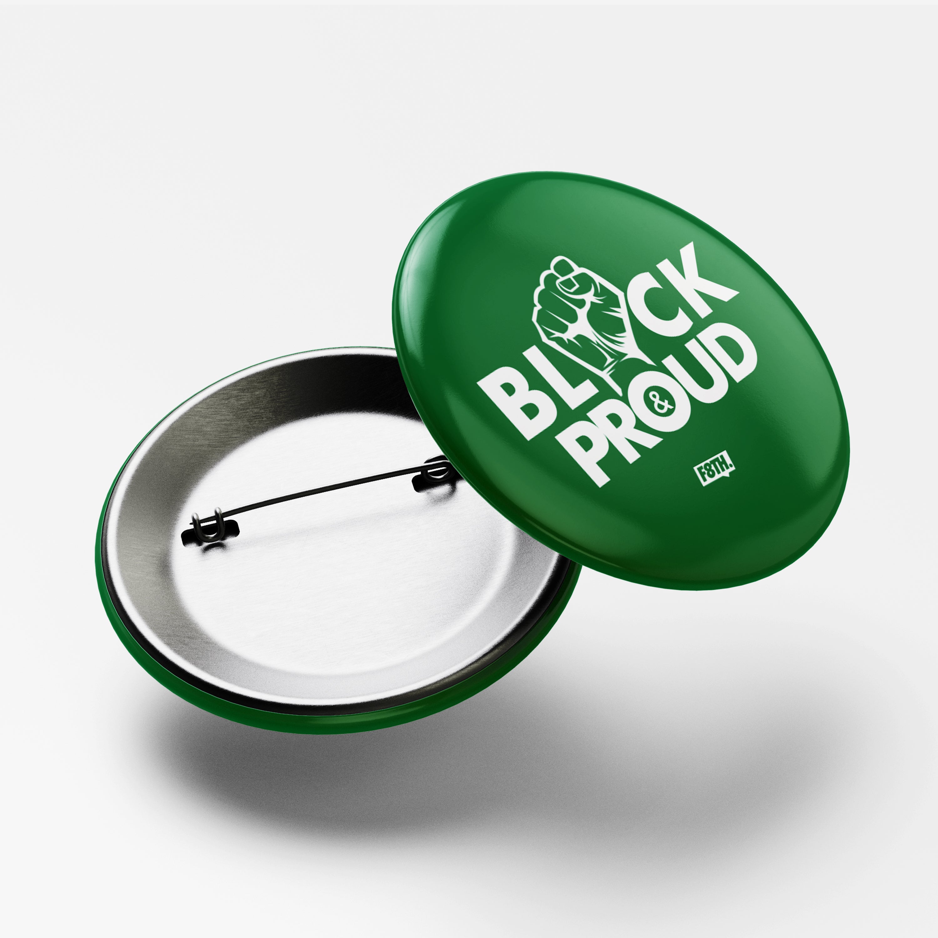 F8TH | Black & Proud Buttons