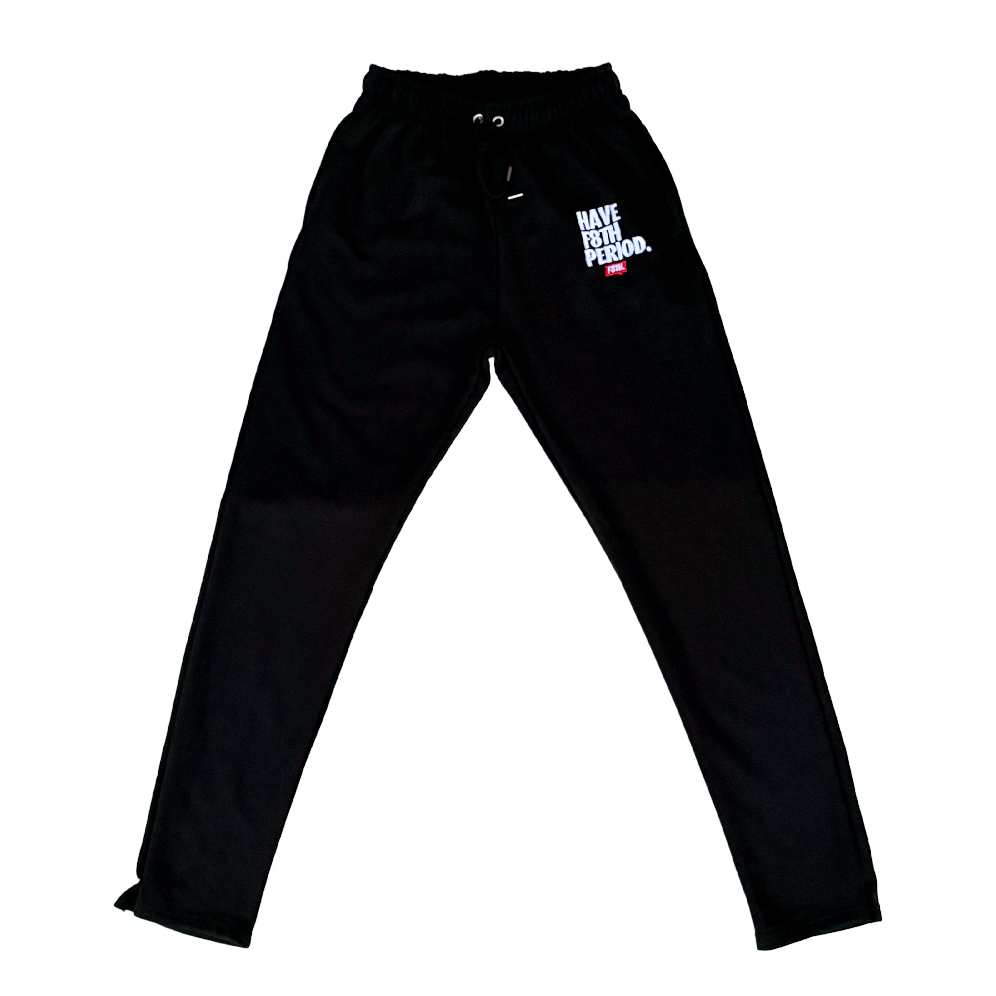 Have F8TH Period. Joggers